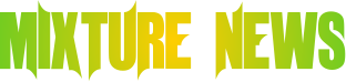 mixturenews